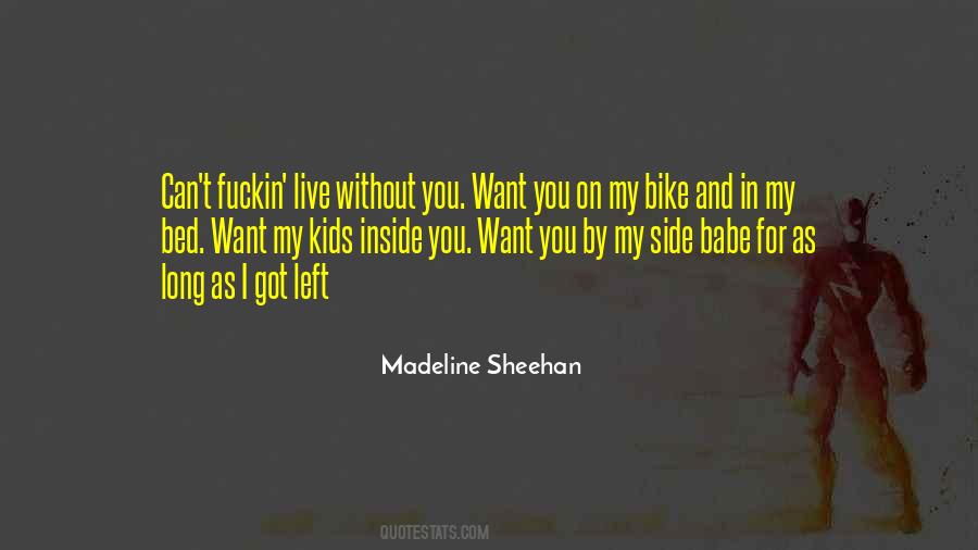 Want You By My Side Quotes #1362862