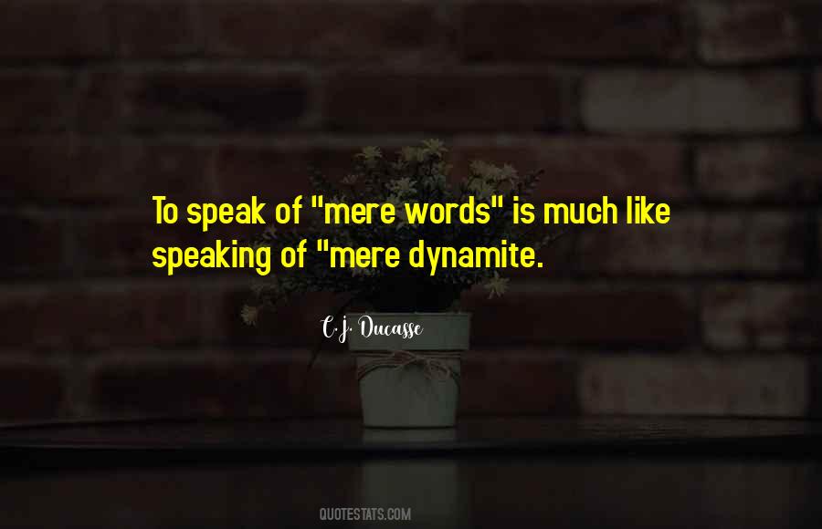 Mere Words Quotes #502054