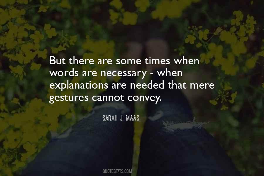 Mere Words Quotes #662257