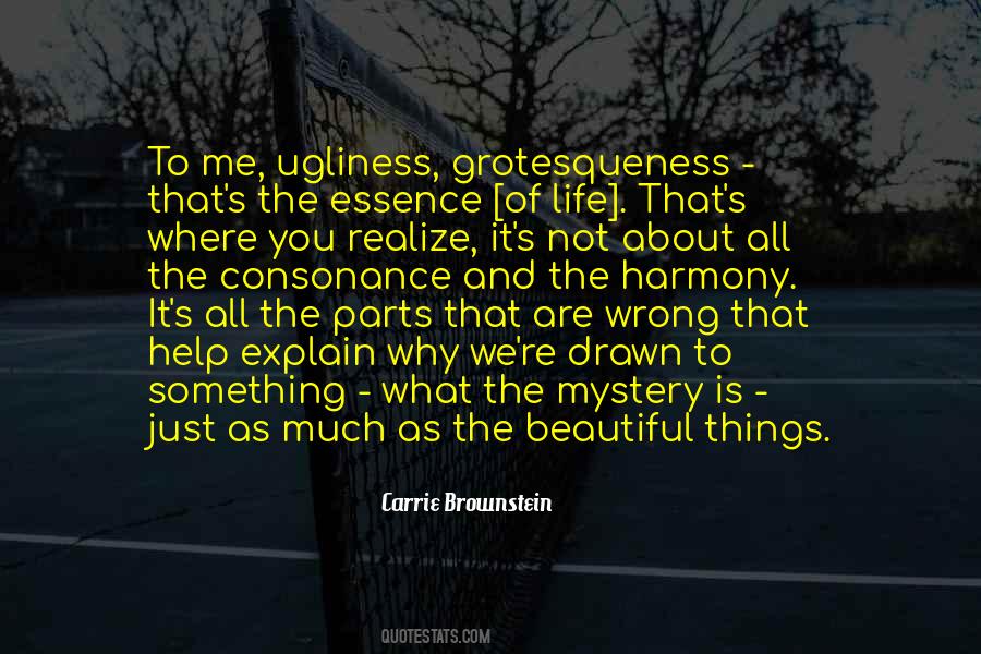 Not As Beautiful As You Quotes #1802836