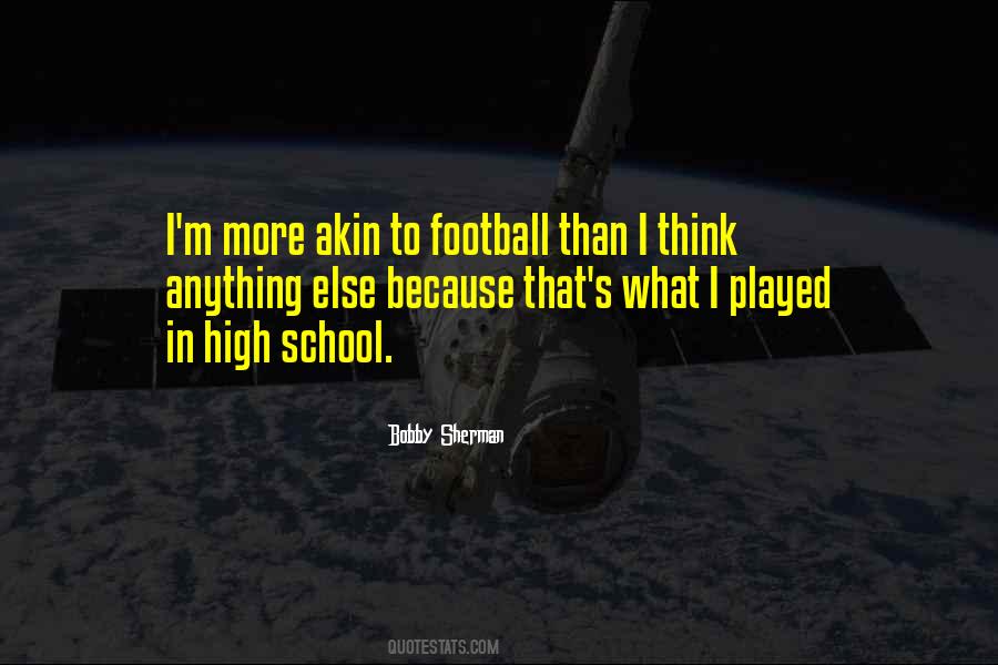 More Than Football Quotes #1209980