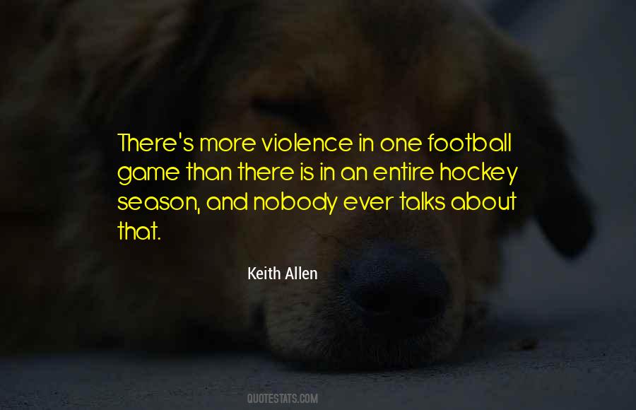 More Than Football Quotes #1831994