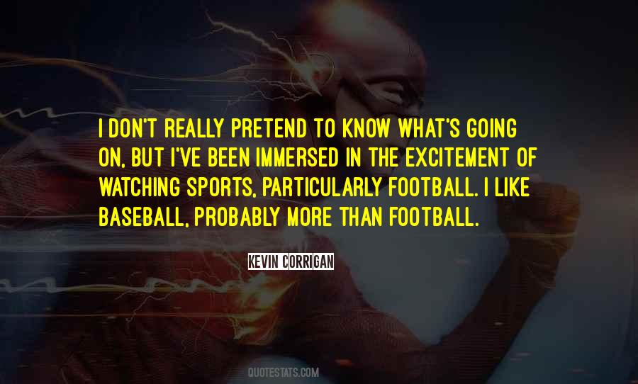 More Than Football Quotes #659272