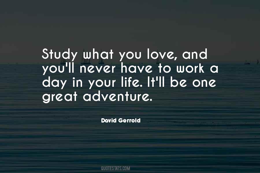 Life Is A Great Adventure Quotes #107381