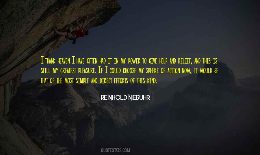Heaven Help Us Quotes #1562713