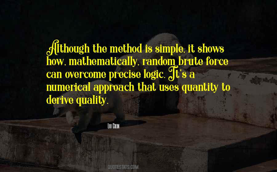 Quotes About The Method #30310