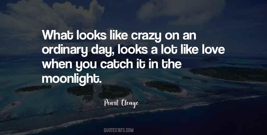 Love The Ordinary Quotes #1370622