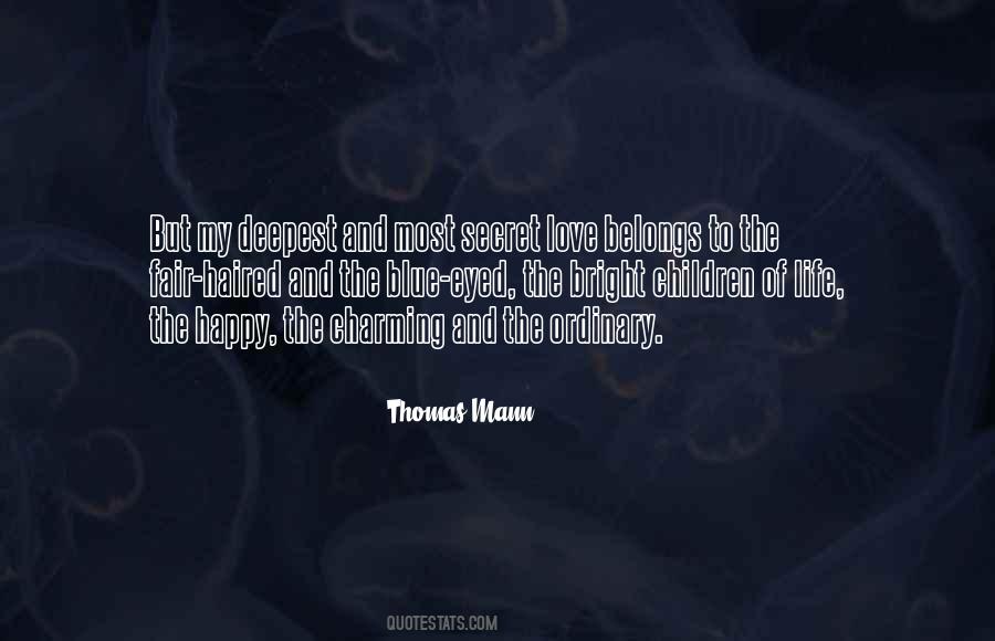 Love The Ordinary Quotes #1396630