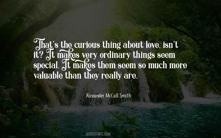Love The Ordinary Quotes #1627302