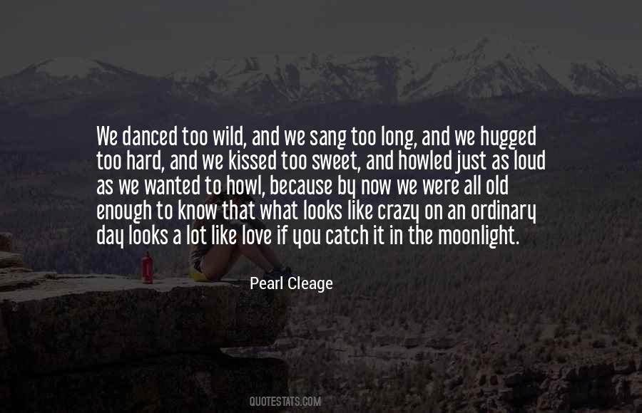 Love The Ordinary Quotes #1723828