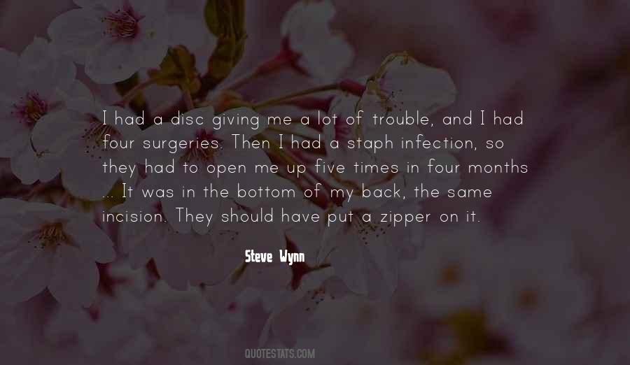 Me In Trouble Quotes #1124420