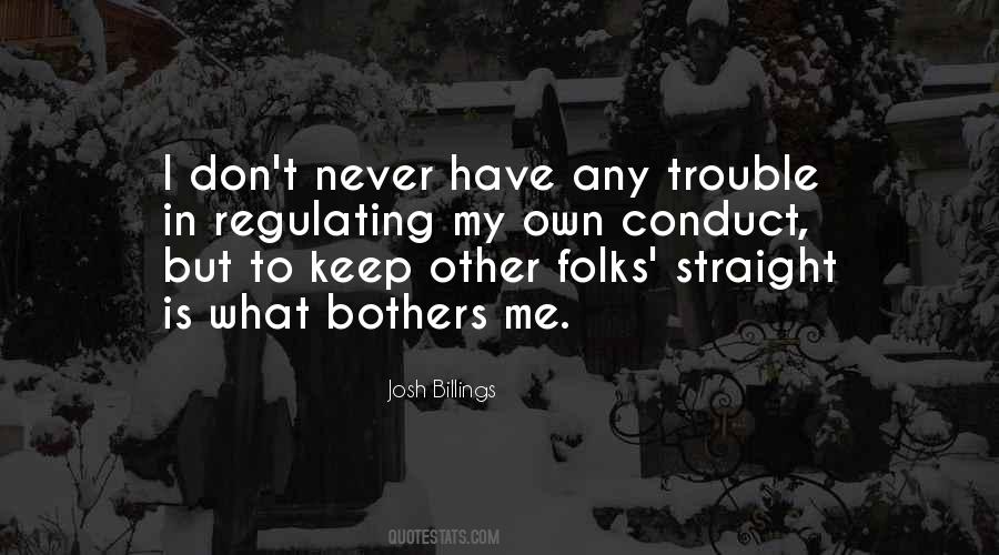 Me In Trouble Quotes #551344