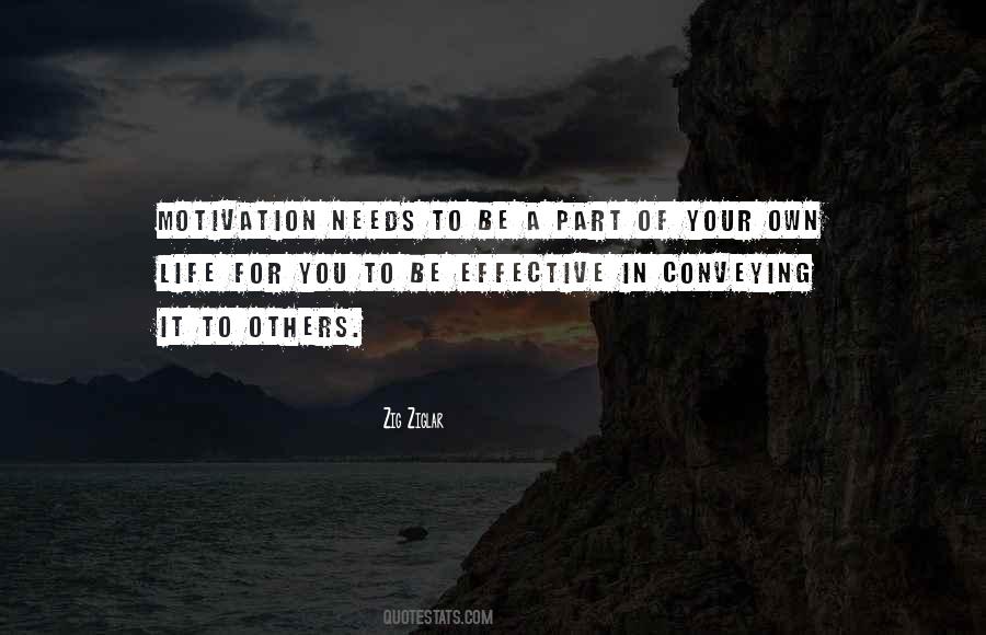Be Your Own Motivation Quotes #296233
