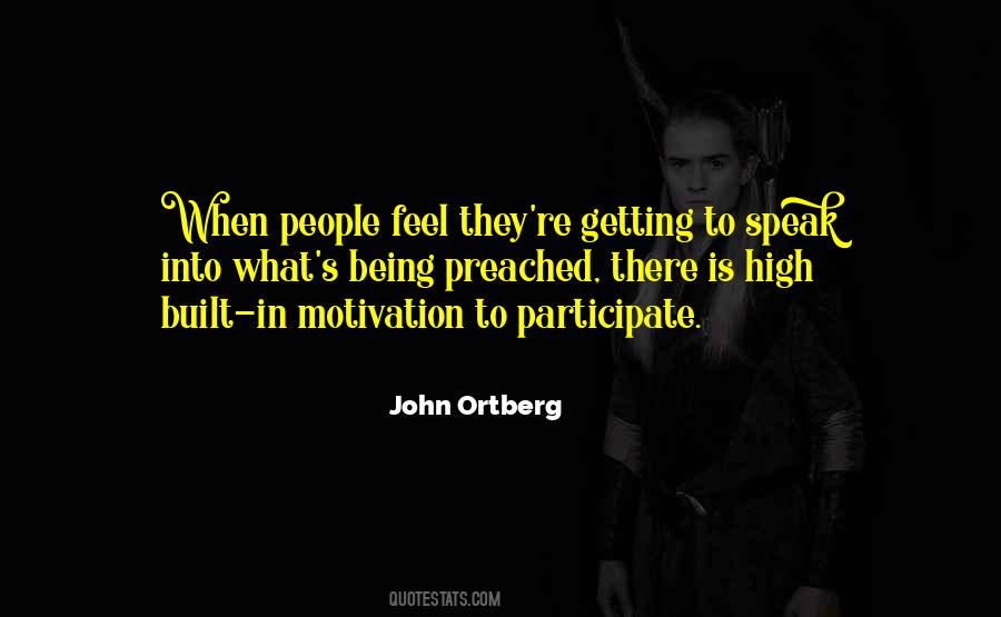 Be Your Own Motivation Quotes #34710