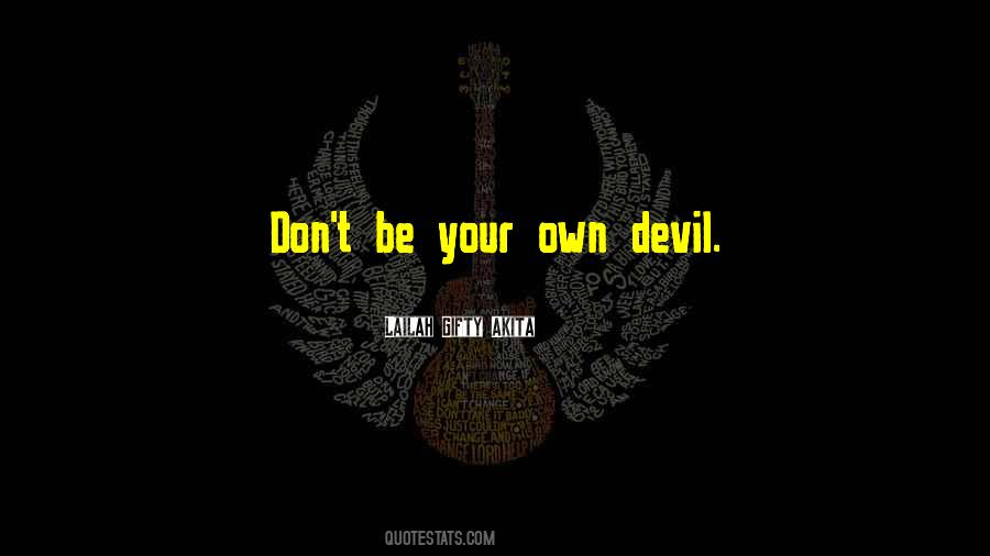 Be Your Own Motivation Quotes #383812
