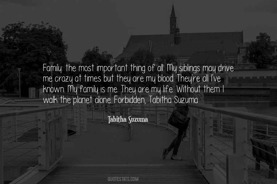 My Life Without Me Quotes #1626922