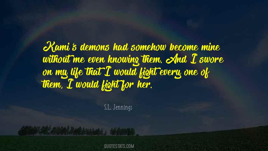 My Life Without Me Quotes #639479