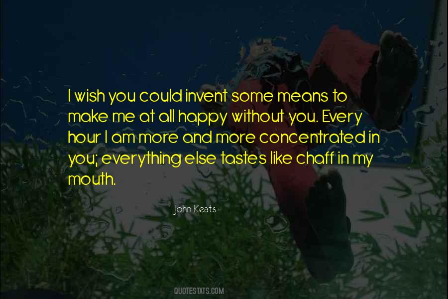 My Life Without Me Quotes #842947