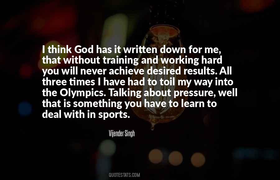 I Had To Learn The Hard Way Quotes #1163804