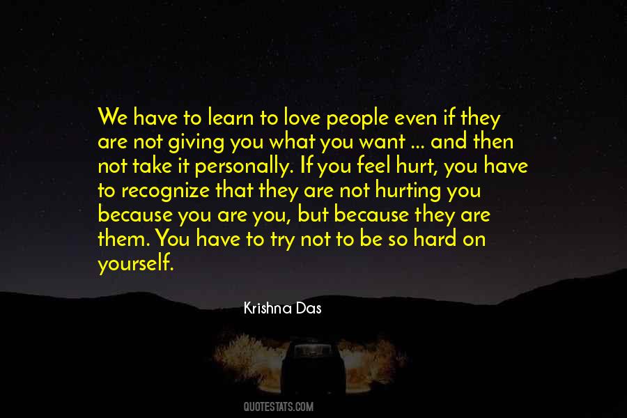 I Had To Learn The Hard Way Quotes #83057