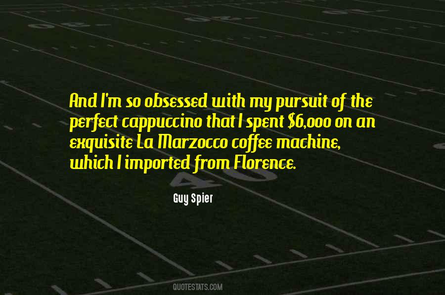 Obsessed With Coffee Quotes #12481