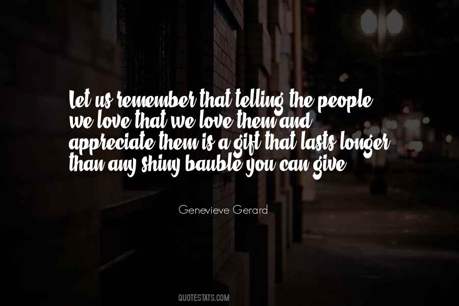 Love And Gift Quotes #200541