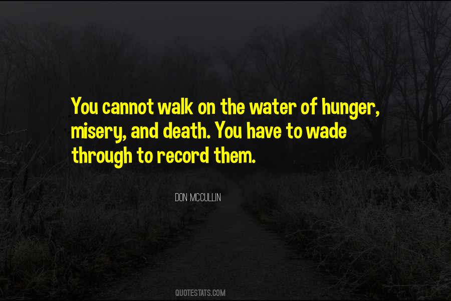 Walk On The Water Quotes #1323550