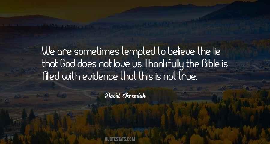 God Does Not Lie Quotes #558788