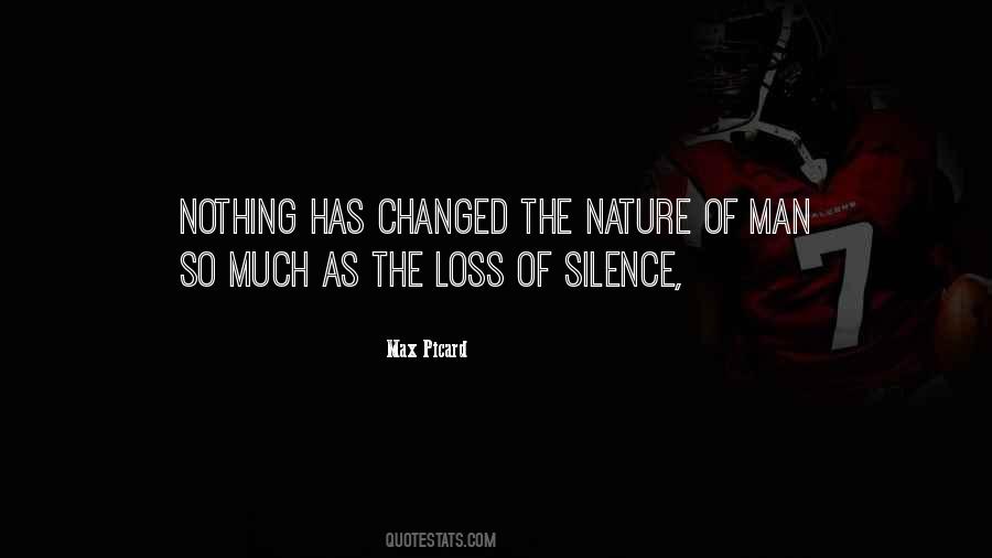 The Silence Of Nature Quotes #1212631