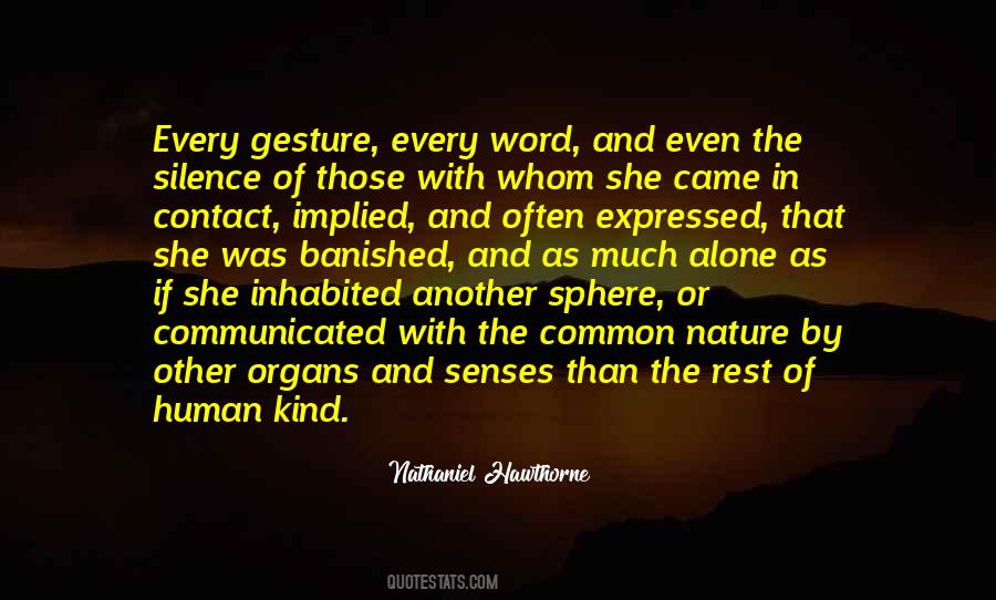 The Silence Of Nature Quotes #532572