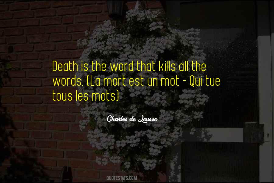 La Mort Quotes #423959
