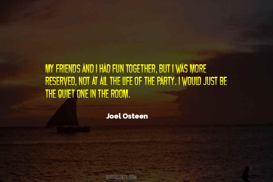 Fun Party Quotes #1650208