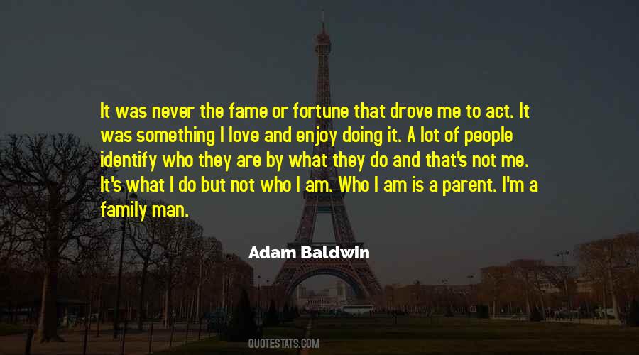 I Am Not The Man I Was Quotes #1028320