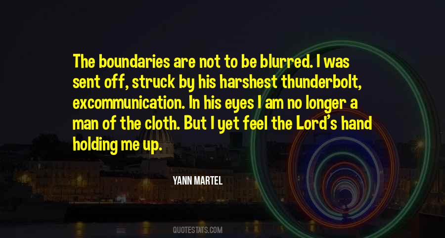 I Am Not The Man I Was Quotes #626278