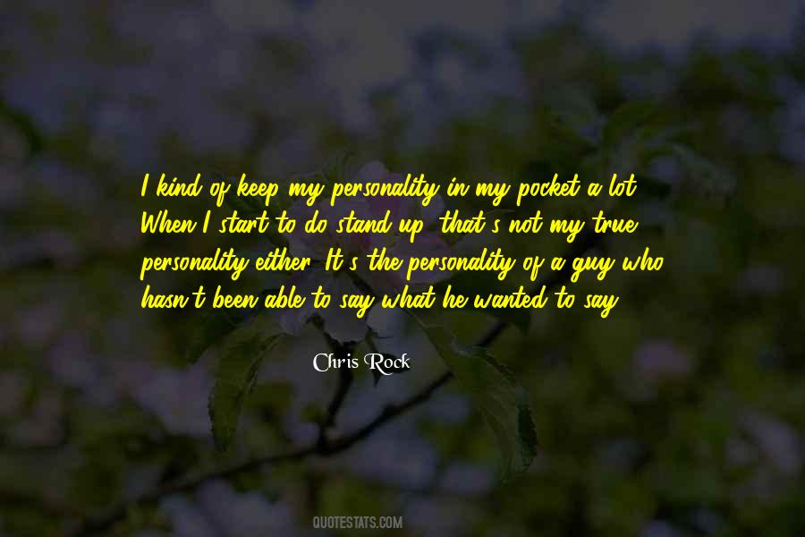 True Personality Quotes #1526194
