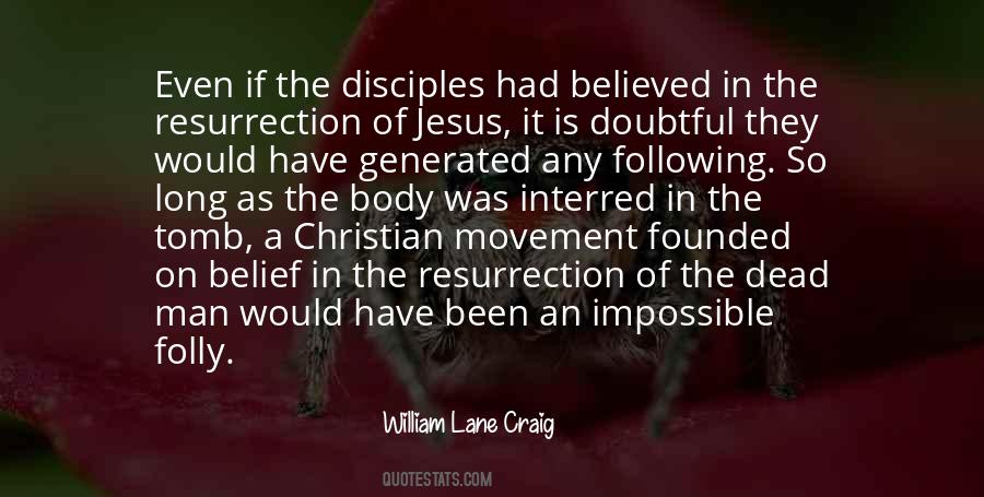 Quotes About The Disciples #1182203