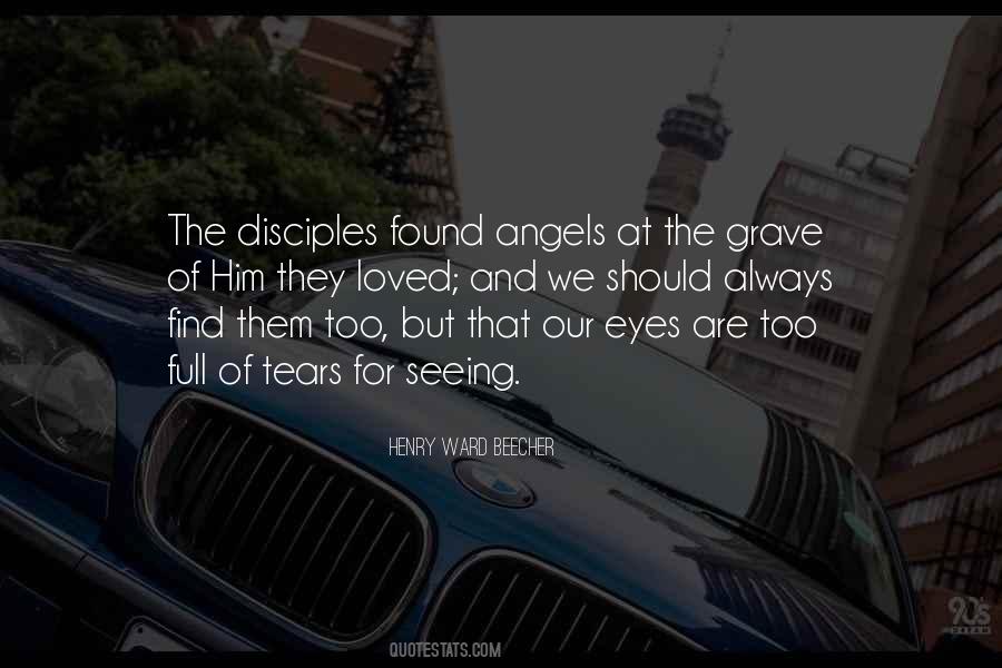 Quotes About The Disciples #1544255