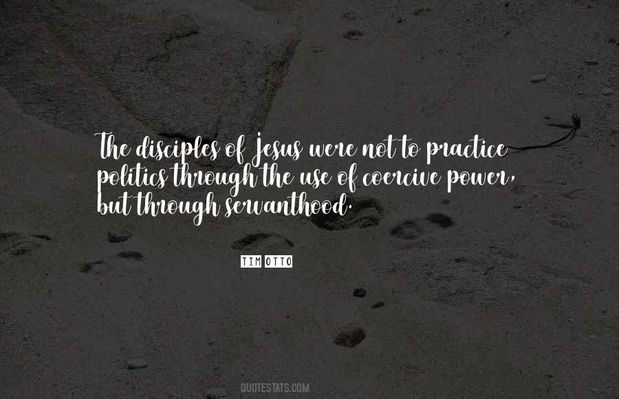 Quotes About The Disciples #551345