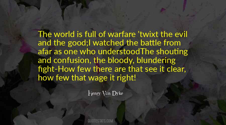 Evil Warfare Quotes #498862