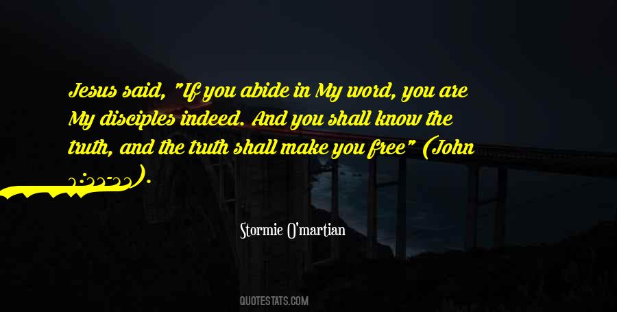 And The Truth Shall Make You Free Quotes #353060