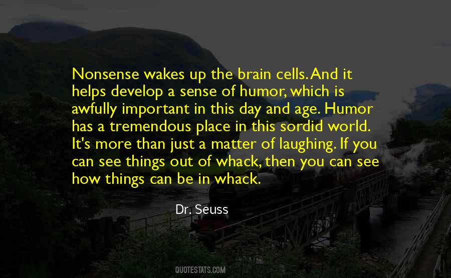 Dr Seuss Humor Quotes #1572547