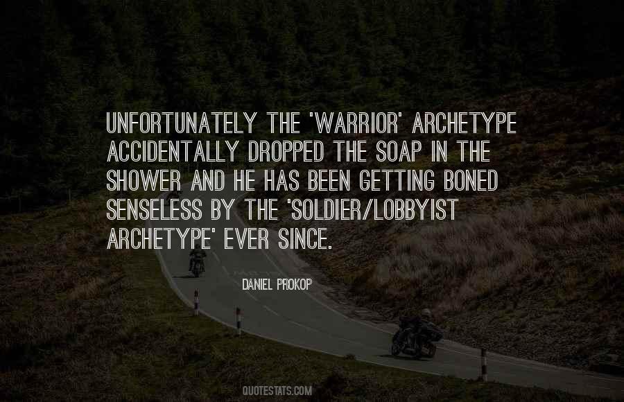 Warrior Soldier Quotes #1534388