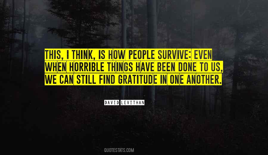 How Can I Survive Quotes #1259264
