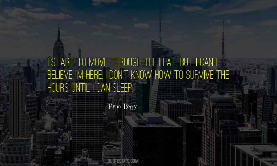 How Can I Survive Quotes #1352160