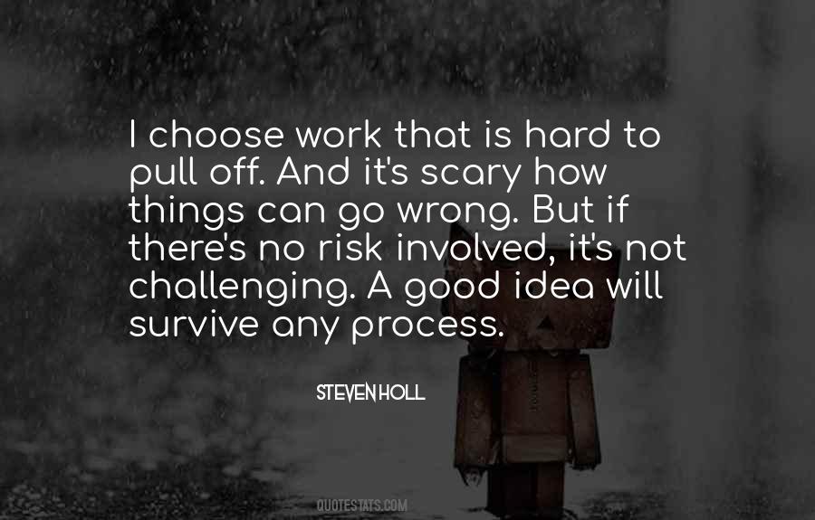 How Can I Survive Quotes #1709621