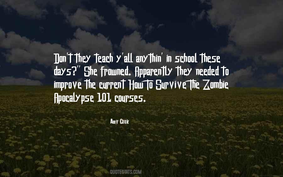 How Can I Survive Quotes #18603