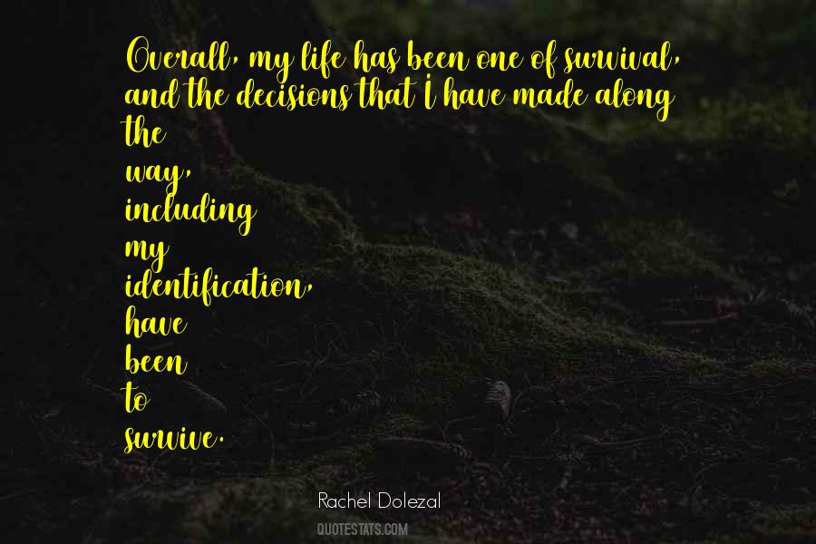 How Can I Survive Quotes #21300