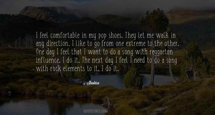 Walk In Shoes Quotes #1451046