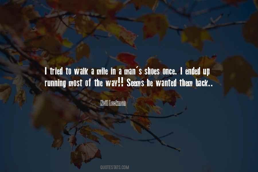 Walk In Shoes Quotes #789896