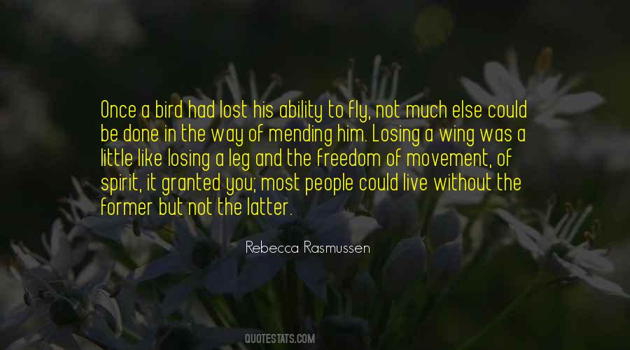 Lost Freedom Quotes #1493855